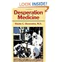 Desperation Medicine