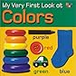 Colors (My Very First Look At)