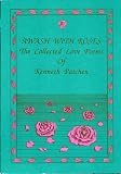 Awash with Roses: The Collected Love Poems of Kenneth Patchen