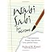 Wabi Sabi For Writers: Find Inspiration. Respect Imperfection. Create Peerless Beauty.