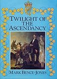 Twilight of the ascendancy