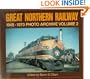 Great Northern Railway 1945-1970 Photo Archive Volume 2
