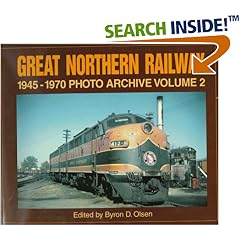 Great Northern Railway, 1945-70: v. 2 (Photo Archive)