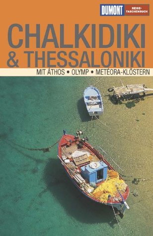 City Travel Guides Discounted  Bücher : DuMont Reise-Taschenbuch Chalkidiki & Thessaloniki