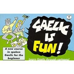Gaelic Is Fun