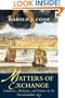 Matters of Exchange: Commerce, Medicine, and Science in the Dutch Golden Age