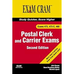 Postal Clerk and Carrier Exam Cram (473, 473-C, 460) (2nd Edition)