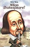 Who Was William Shakespeare?