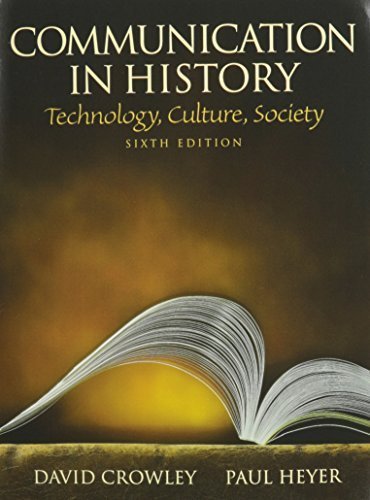 Communication in History: Technology, Culture, Society with MySearchLab (6th Edition) by Crowley, David, Heyer, Paul (2010) Paperback