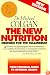 The New Nutrition: Medicine for the Millennium