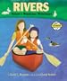 Rivers: Natures's Busy Waterways (Earthworks (Honesdale, Pa.))