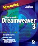 Mastering MacRomedia Dreamweaver 3 (Mastering)