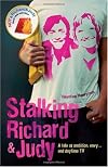 Stalking Richard and Judy