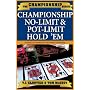 Championship No Limit & Pot Limit Hold 'Em (Championship Series)