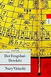 Der Fengshui-Detektiv