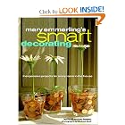 Mary Emmerling's Smart Decorating: Inexpensive Projects for Every Room of the House by Mary Emmerling and Michael Skott