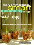 Mary Emmerling's Smart Decorating: In...