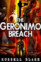 Click to Download Free Kindle Book -> The Geronimo Breach