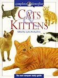 Cats and Kittens: The New Compact Study Guide (Complete Identifier)