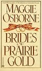 Brides of Prairie Gold
