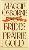 Brides of Prairie Gold