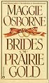 Brides of Prairie Gold