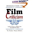 Introduction to Film Criticism: Major Critical Approaches to Narrative Film