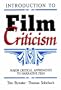 Introduction to Film Criticism: Major Critical Approaches to Narrative Film