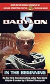 " Babylon 5 " : In the Beginning (Babylon 5)