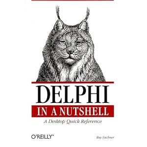 Delphi in a Nutshell (In a Nutshell (O'Reilly))