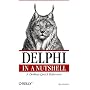 Delphi in a Nutshell (In a Nutshell (O'Reilly))