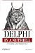  : Delphi in a Nutshell (In a Nutshell (O'Reilly))