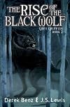 Rise Of The Black Wolf (Grey Griffins)
