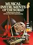 Musical Instruments of the World: An Illustrated Encyclopedia with more than 4000 original drawings