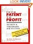 From Patent to Profit: Secrets & Strategies for Success