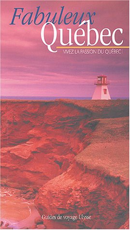 City Travel Guides Discounted  Livres : Fabuleux Québec