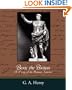 Beric the Briton A Story of the Roman Invasion