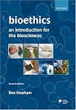 Bioethics: An Introduction for the Biosciences