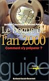 Le Bogue de l\'an 2000 : Comment s\'y préparer ?