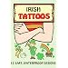 Irish Tattoos (Dover Tattoos)