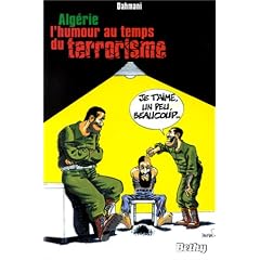Alg�rie, l'humour au temps terrorisme