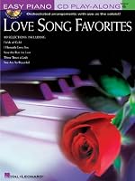 LOVE SONG FAVORITES          VOLUME 6 BK/CD               EASY PIANO CD PLAY-ALONG