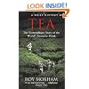 A Brief History of Tea (Brief Histories)