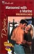 Marooned With A Marine (Bachelor Battalion) (Desire, 1325)