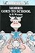 Morris Goes to School (I Can Read Book 1)