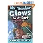 My Teacher Glows in the Dark (My Teacher Books)