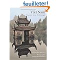 Vi�t Nam : Histoire Arts Arch�ologie