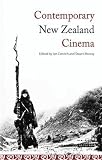Contemporary New Zealand cinema : from new wave to blockbuster
