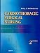 Cardiothoracic Surgical Nursing