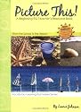 Picture This! A Beginning ESL Teacher's Resource Book